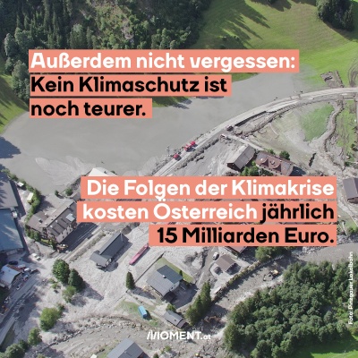 Die Schienen der Pinzgauer Lokalbahn sind überflutet. Das Bild wurde aus der Vogelperspektive aufgenommen. Bildtext: Außerdem nicht vergessen: Kein Klimaschutz ist noch teurer. Die Folgen der Klimakrise kosten Österreich jährlich 15 Milliarden Euro.